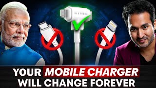 BIG NEWS Govt Announces New UNIVERSAL CHARGER For Every Phone [upl. by Areik463]