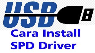 Cara Mudah Install Driver SPD Spreadtrum Solved Tested 100 [upl. by Aohsoj]