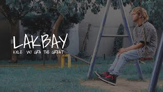 Kxle  Lakbay w GRATHEGREAT Official Music Video [upl. by Otero]