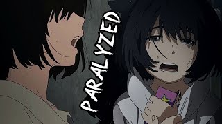 Paralyzed「AMV」 [upl. by Nivloc]