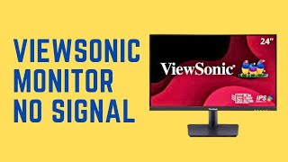 Why Your ViewSonic Monitor Shows No Signal And How to Fix It Fast [upl. by Nalyt]