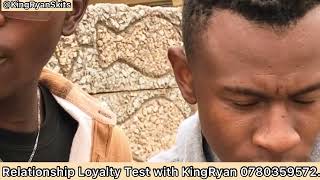 Relationship Loyalty Test With KingRyanSkits [upl. by Costa]