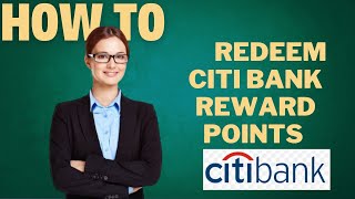 How to redeem Citi Bank reward points l DOUBLE Z [upl. by Ayoj259]