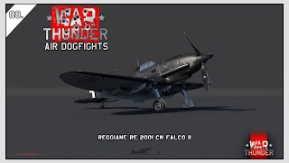 WAR THUNDER CZ  Air Dogfights 88  Reggiane Re2001 serie 1 Falco 2 [upl. by Crissy]