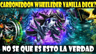 CARBONEDDON WHEELEDER VANILLA SYNCHRO DECK  A SABER QUE ES ESTO PERO FUNCIONA  DUEL LINKS [upl. by Rahcir]