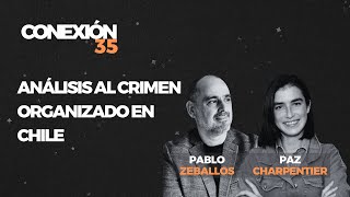 Conexión 35 con Pablo Zeballos y Paz Charpentier [upl. by Hannazus]