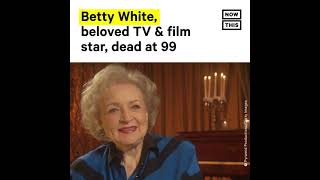 Actor and Comedian Betty White Dies at Age 99 Shorts [upl. by Chung385]