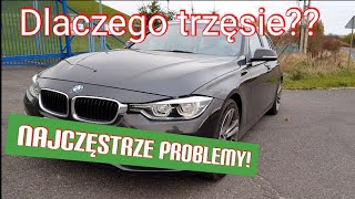 Dlaczego drży silnik N47 w BMW 320D F30 F31 F80 oraz popularne usterki [upl. by Stuppy262]