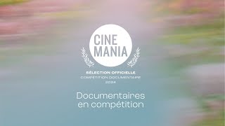 Compétition Documentaires  CINEMANIA 2024 [upl. by Jerrilee]