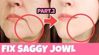 AntiAging Face Lifting Exercises For Sagging Jowls  Look 10 Years Younger Tighten Your Skin Part2 [upl. by Akemak748]