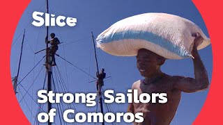 Navigating the Spice Routes The Legendary Sailors of Comoros  SLICE [upl. by Aniratak387]