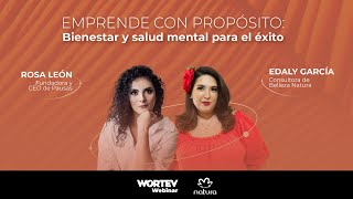 Emprende con propósito Bienestar y salud mental para el éxito [upl. by Sorci538]