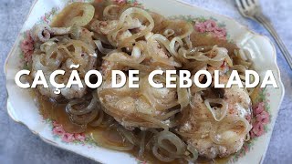 Como fazer Cação de cebolada  Food From Portugal [upl. by Nnaeirelav]