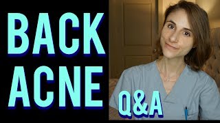 Back acne QampA with a dermatologist skin care tips [upl. by Leribag528]