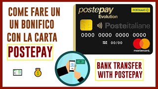 COME FARE UN BONIFICO CON LA CARTA POSTEPAY  HOW TO MAKE BANK TRANSFER WITH POSTEPAY [upl. by Ahsekram428]