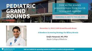 Stanford Pediatric Grand Rounds A Newborn Screening Strategy for Biliary Atresia [upl. by Norrie]