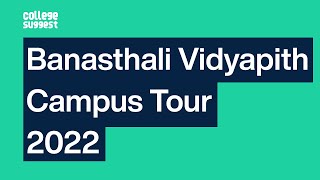 Banasthali Vidyapith Campus Tour 2022 [upl. by Barkley]