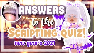 🎉ALL ANSWERS to the SCRIPT QUIZ Royale High New Years Update 2021 [upl. by Moser152]