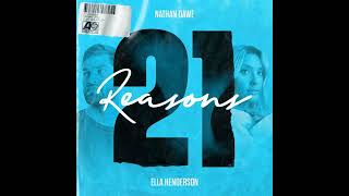 21 Reasons feat Ella Henderson Nathan Dawe 10 hour loop HD [upl. by June]