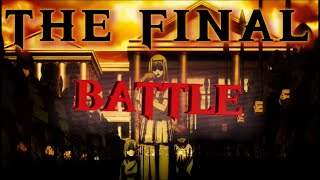 ATTACK ON TITAN  THE FINAL BATTLE [upl. by Aihsyn295]