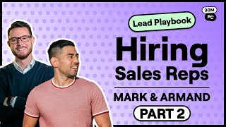 Interview Structure For Hiring Great Sales Reps Lead Playbook [upl. by Kristos]