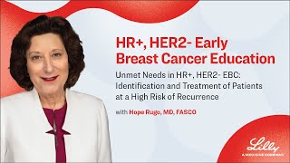 Identification amp Treatment of Patients w HR HER2 EarlyBreastCancer at a High Risk of Recurrence [upl. by Raknahs988]