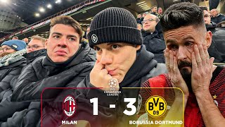 ADDIO CHAMPIONS  MILAN 13 BORUSSIA DORTMUND Live Reaction San Siro [upl. by Anerb]