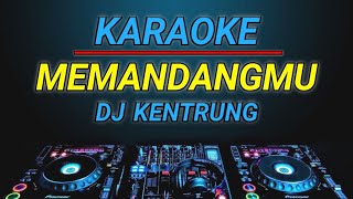 Karaoke Memandangmu  Ikke Nurjannah remix by jmbd crew [upl. by Nuncia]