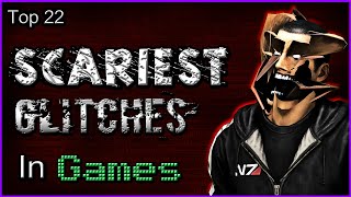 Top 22  Scariest Glitches In Games [upl. by Dlared]