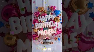 Happy birthday Michelle [upl. by Hinda]