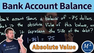 Understanding Debt Using Absolute Value in Real Life Scenarios [upl. by Georas139]