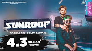 Sunroof  Rabaab PB31  Flop Likhari  Jjazzzzz  Geet Goraya  Punjabi Song [upl. by Aitan]