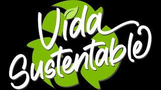 Vida Sustentable por IMAGENIA [upl. by Azrim]