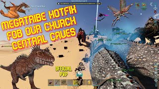 A Megatribe HotFix Fobbing Our N3 Scorched Earth Caves They Want To Take Revenge ARK ASA PVP [upl. by Pasia]