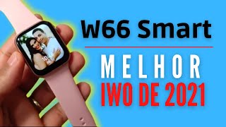 NOVOSmartwatch W66 Unboxing Review  FOTO na TELA e SISTEMA TOP Mas vale a pena❓ É bom❓ iwo 14 [upl. by Salisbarry]