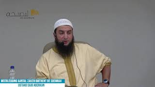 STATUS VAN DE SOENNAH IN DE ISLAM  USTAAD SAID ABERKAN [upl. by Hsoj]