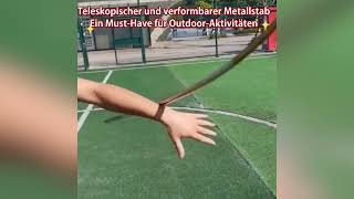 Magische Waffe  teleskopischer und verformbarer Metallstab [upl. by Yasu]