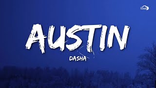 Dasha  Austin Lyrics [upl. by Annail295]