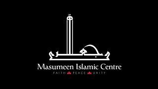 Masumeen Islamic Centre Live Stream [upl. by Ardried985]