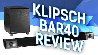 Klipsch BAR40 Soundbar Review [upl. by Enohs]