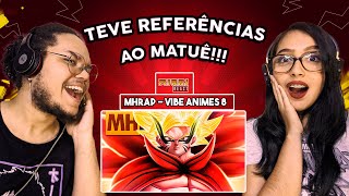 REACT  VIBE ANIMES 8 ♻️ CONEXÕES  Prod Jonis  MHRAP [upl. by Yorke]