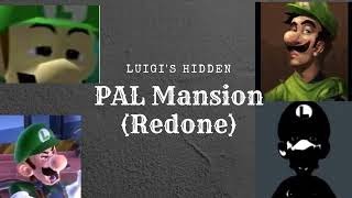 Luigis Hidden PAL Mansion Redone Part 3 Hitting It From The Back [upl. by Pence]