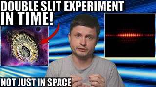 First Ever Double Slit Experiment In Time Not Just in Space [upl. by Bugbee]