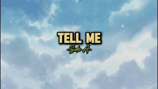 Tell Me  Side A with Lyrics [upl. by Atnomed]