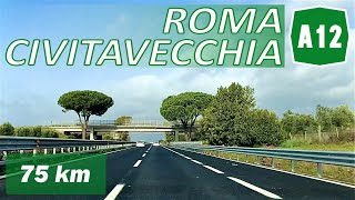 A12  ROMA  CIVITAVECCHIA  TARQUINIA  Autostrada Azzurra [upl. by Quintana197]