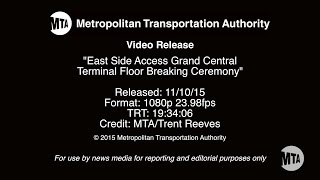 MTA Video Release East Side Access GCT Floor Breaking [upl. by Anyk]