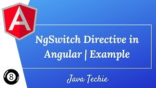 Angular 8  ngswitch Directive  Example  Java Techie [upl. by Lyred]