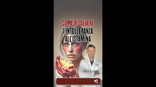 🎯 Come Risolvere l’Intolleranza all’Istamina 🟡 L’intolleranza all’istamina può manifestarsi con [upl. by Anisor56]