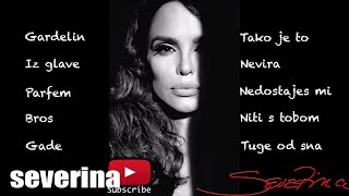 SEVERINA  LOVE SONGS MIX [upl. by Aralk73]