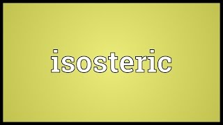 Isosteric Meaning [upl. by Noivax98]